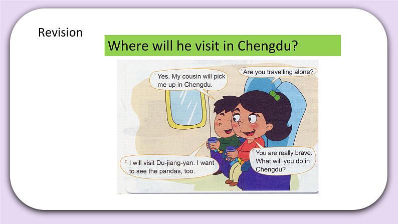 Unit 7 What will you do in Chengdu Lesson25 课件+音频素材 北京版英语五上02