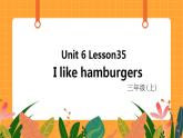 Unit 6 Lesson 35 第5课时 课件