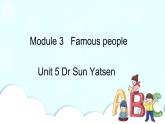 教科版EEC英语六下Module 3 Unit 5 Dr Sun Yatsen第1课时  课件