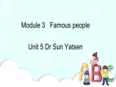 教科版EEC英语六下Module 3 Unit 5 Dr Sun Yatsen第3课时  课件
