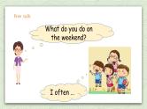 Unit 2 On the weekend 第三课时  课件+教案+练习