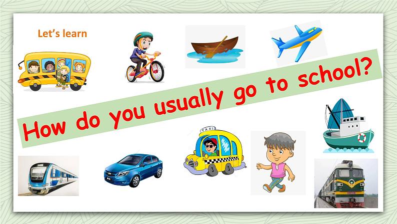 人教新起点四年级英语上Unit3Transportation lesson 2 课件第7页