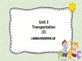 Unit 3 Transportation lesson3 课件＋教案＋练习