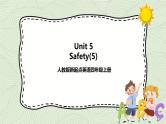 Unit 5 Safety fun time ＋story time  课件+教案+练习