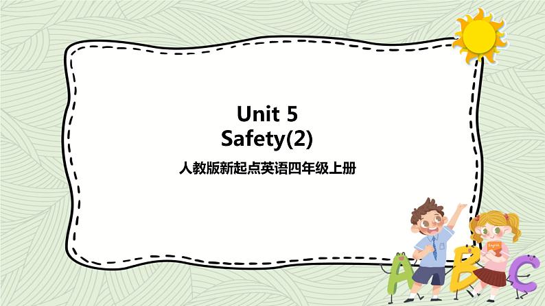 Unit 5 Safety lesson2   课件+教案+练习01