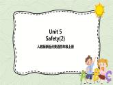 Unit 5 Safety lesson2   课件+教案+练习