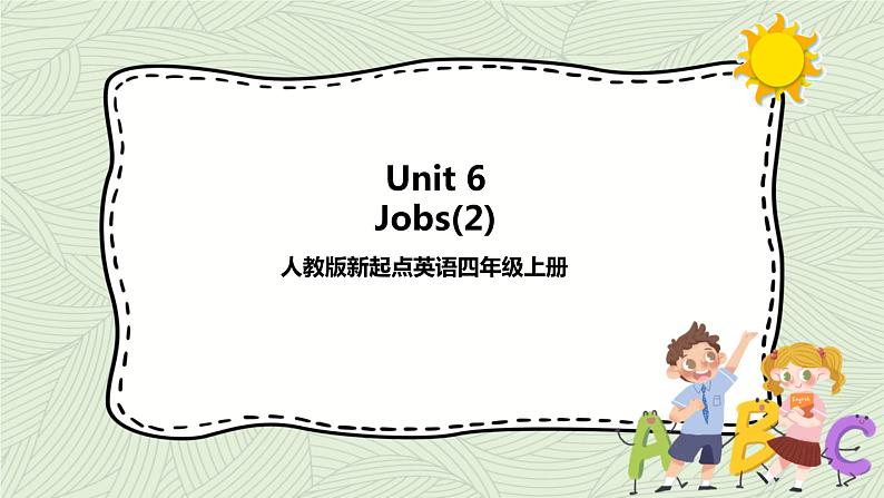 Unit 6 Jobs lesson2   课件+教案+练习01