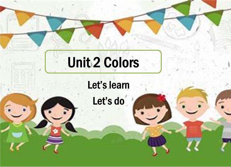 人教版PEP 三年级上册 Unit 2 Colours  PartA Let 's learn&Let 's do课件PPT第1页