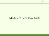 教育科学出版社小学英语三年级起点三年级下册 Module 7 Let's look back  课件