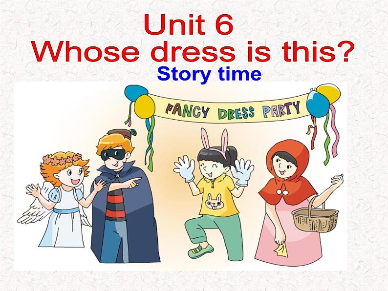 Unit6 Whose dress is this Story time（课件） 译林版（三起）英语四年级下册01