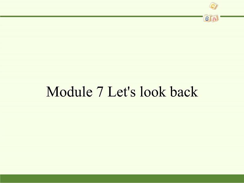 教育科学出版社小学英语三年级起点五年级下册 Module 7 Let's look back  课件01