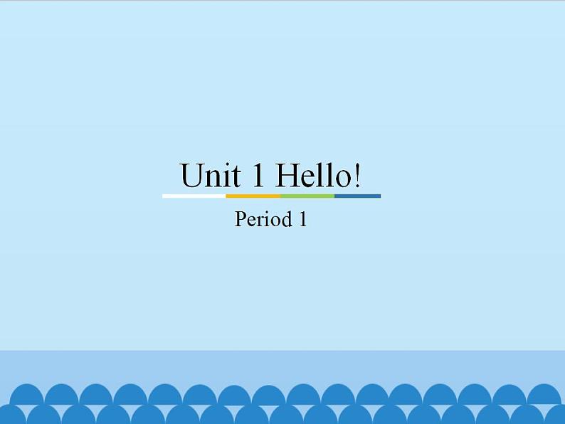 教育科学出版社小学英语三年级起点三年级上册 Unit 1 Hello!-Period 1   课件01