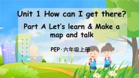 小学英语人教版 (PEP)六年级上册Unit 1 How can I get there? Part A多媒体教学课件ppt