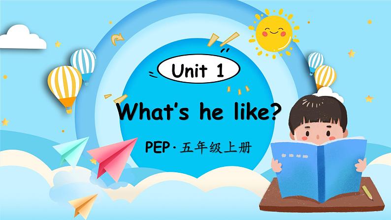 Unit 1 What’s he like 单词讲解（课件）人教PEP版英语五年级上册01