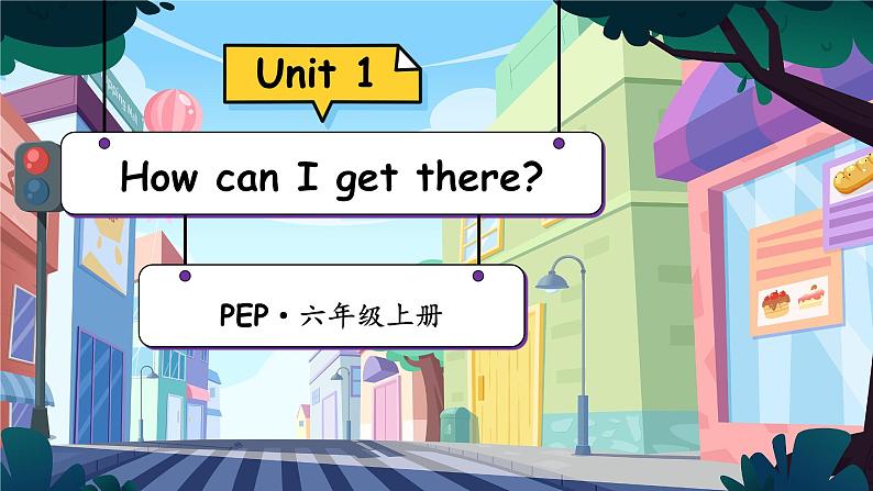 Unit 1 How can I get there 单元单词讲解（课件）人教PEP版英语六年级上册01