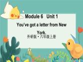 外研6英上  Module 6 Unit 1 PPT课件+教案