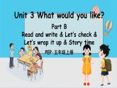 PEP五上 Unit 3 Part B 第3课时 PPT课件+教案