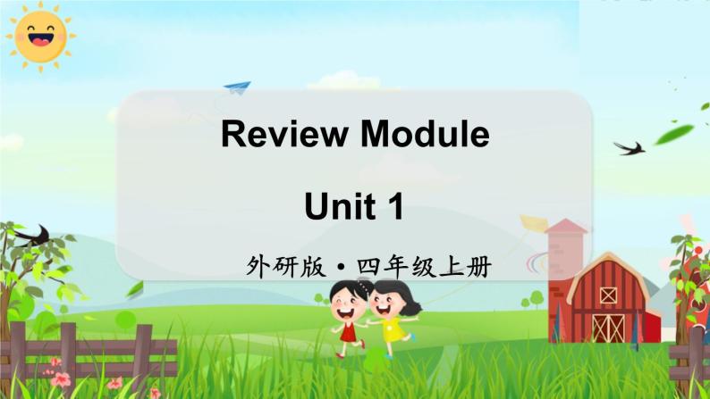 外研4英上 Review Module Unit 1 PPT课件+教案01