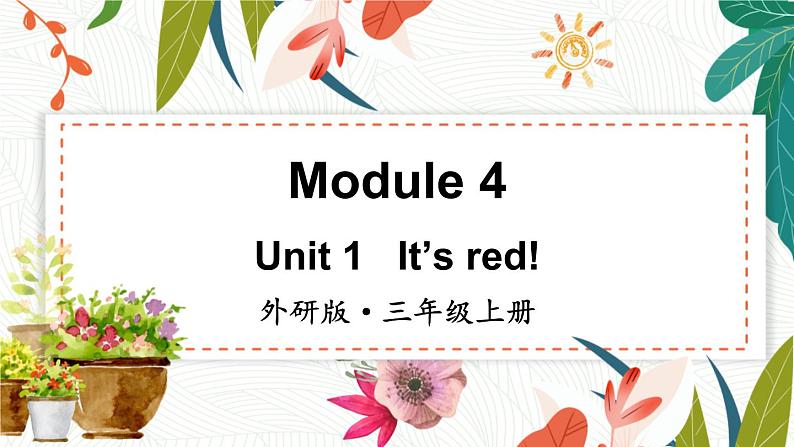 Module 4 Unit 1第1页