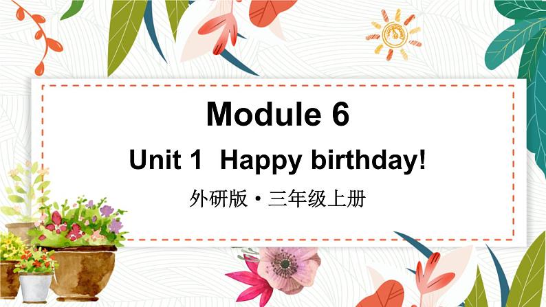 Module 6 Unit 1第1页