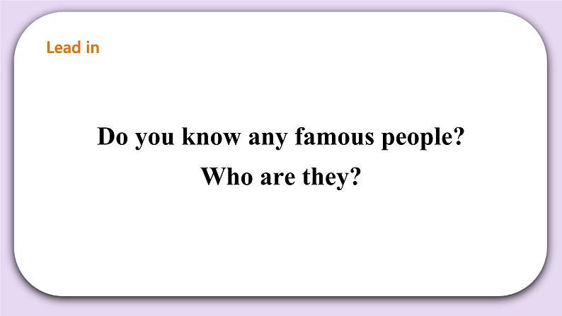 人教版新起点英语六上册Unit 5 Famous People lesson1课件+教案+练习03