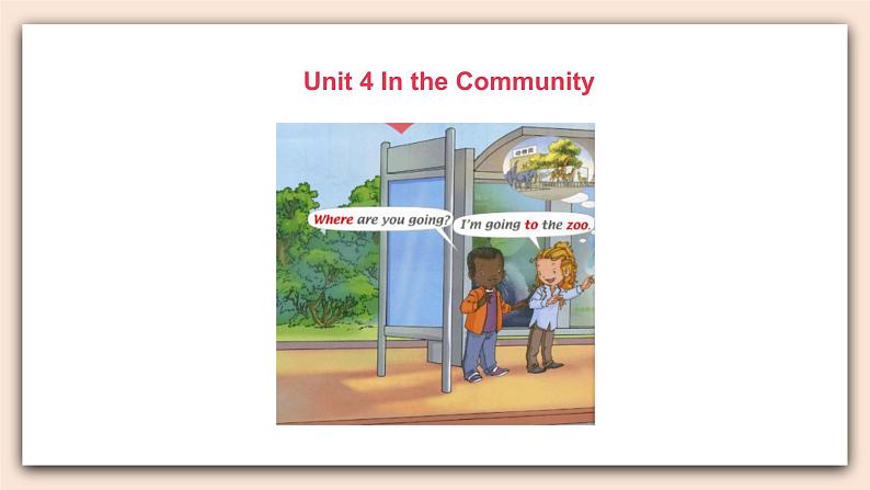 人教版（新起点）二年级英语上册Unit 4 In the Community Lesson 2 课件02