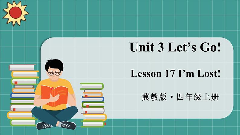 冀教版4英上 Unit 3 Lesson 17 PPT课件+教案01