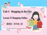 冀教版4英上 Unit 4 Lesson 23 PPT課件+教案