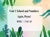 冀教版3英上 Unit 1 Again, Please! PPT课件+教案