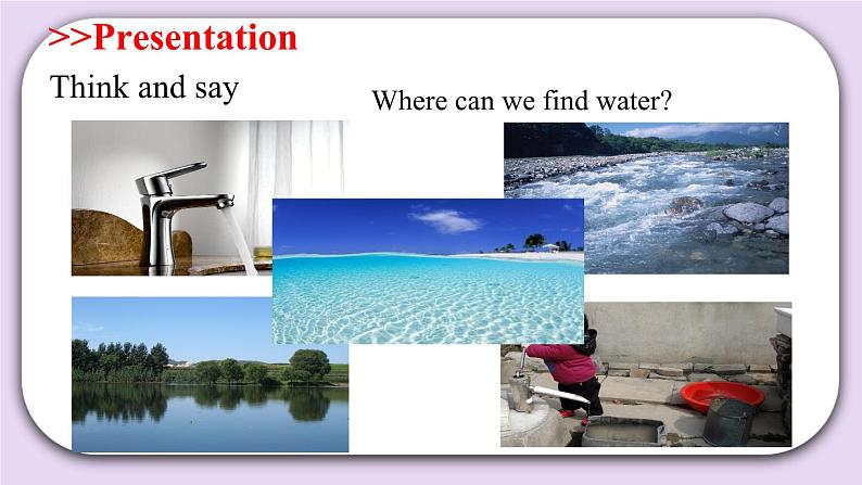 Module 4 Unit  11  Water  Period 1 课件03