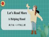 湘少英六上 Let's Read More PPT课件