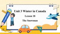 冀教版 (三年级起点)六年级上册Lesson 18 The Snowman授课课件ppt