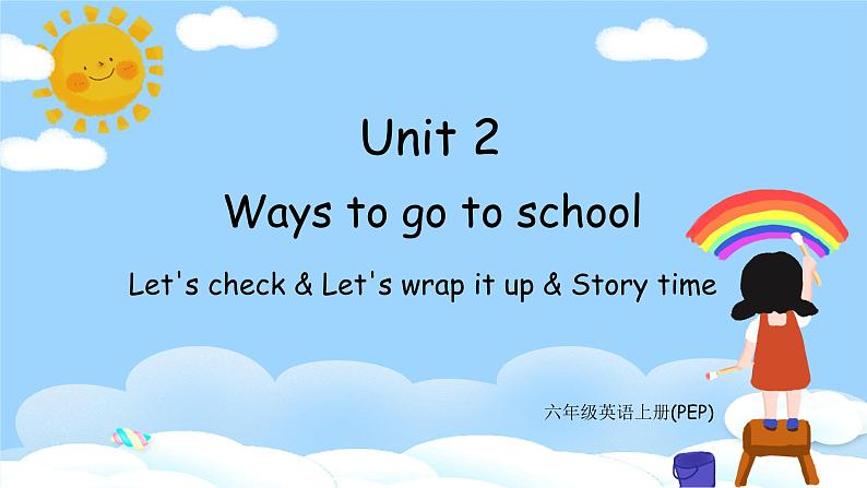 B Let 's check & Let 's wrap it up & C Story time第1页