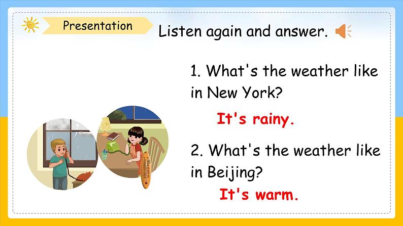 四年级下学期Unit 3 Weather. B  Let’s talk   Let’s play课件06