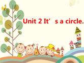 湘少版英语四年级上 册    Unit 2 It's a circle    课件3