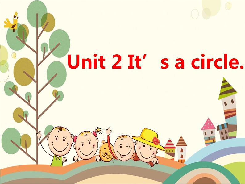 湘少版英语四年级上 册    Unit 2 It's a circle    课件301