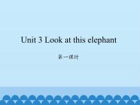 四年级上册Unit 3 Look at that elephant.教案配套ppt课件