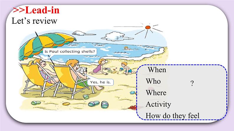 Module 3 Unit  7  At the beach  Period 2 课件02