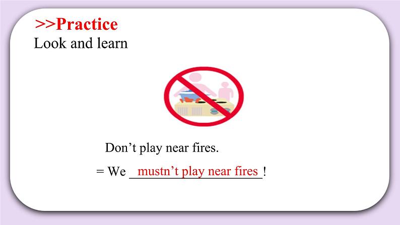 Module 4 Unit  12  Fire  Period 1  课件08