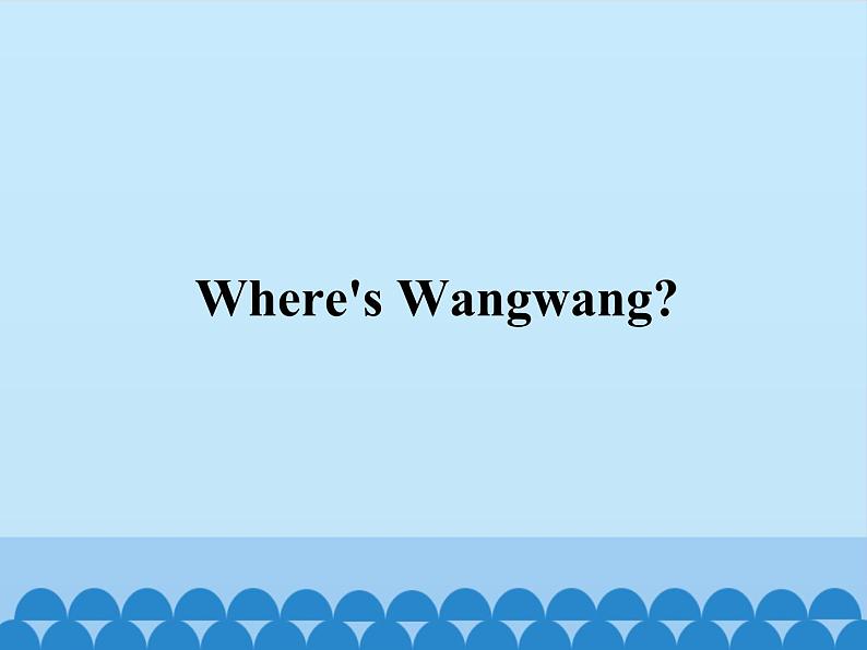 教科版（EEC）三年级英语下册  Unit 7  Where's Wangwang？    课件101