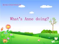 湘少版四年级下册Unit 6 What’s Anne doing?背景图ppt课件