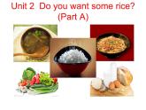 湖南少年儿童出版社小学英语三年级起点五年级上册 Unit 3 Do you want some rice   课件1
