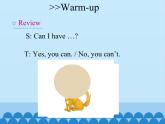 湖南少年兒童出版社小學(xué)英語三年級起點五年級上冊 Unit 5 Can I have a pet   課件6