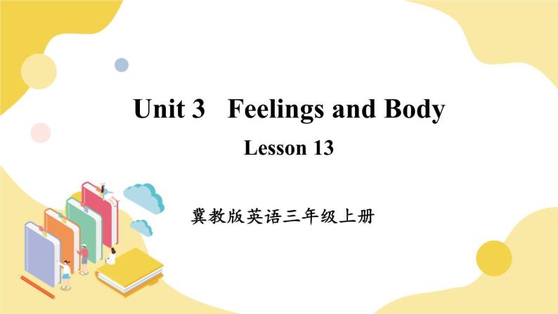 冀教英语三年级上册 Unit 3 Lesson 13 PPT课件+素材01