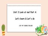 Unit 3 Look at me!Part A 第二课时  课件+素材