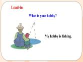 Unit 2 What’s your hobby Lesson 9 & Lesson 10课件+素材