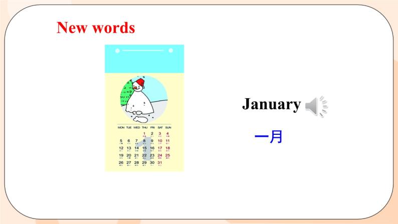 Unit 4 January is the first month. Lesson 19 & Lesson 20课件+素材04