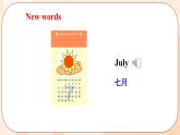 Unit 5 July is the seventh month. Lesson 25 & Lesson 26课件+素材