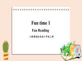 精通版英语六年级上册 Fun Time 1 Fun reading PPT课件