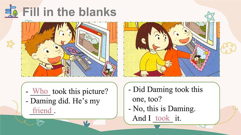 Module 3 Unit 2 Daming took a photo of his father（课件+素材）外研版（三起）英语五年级上册07